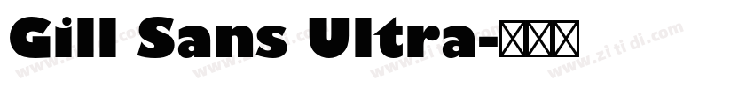 Gill Sans Ultra字体转换